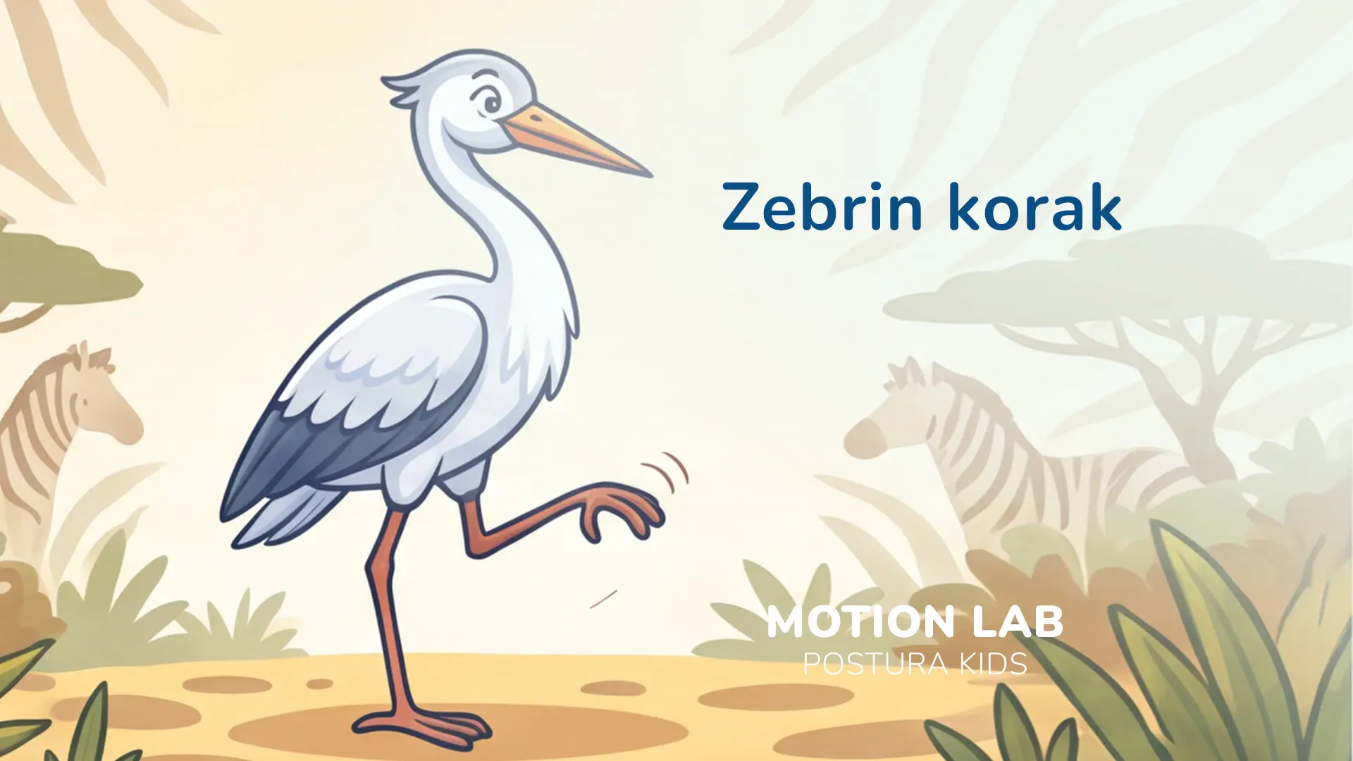 Postura Kids vježba - Zebrin korak